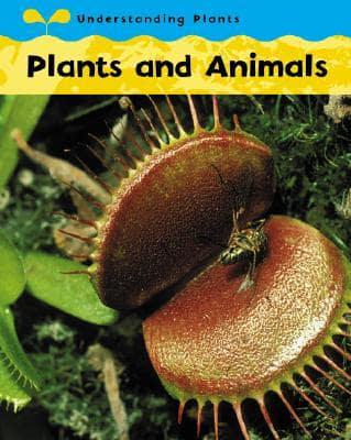 Plants and Animals