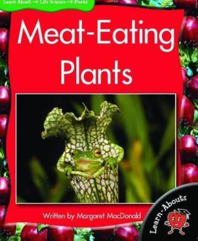 Meat-Eating Plants