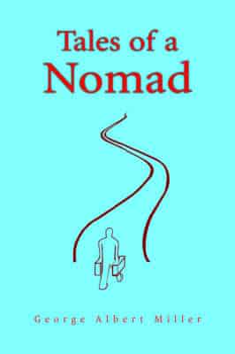Tales of a Nomad