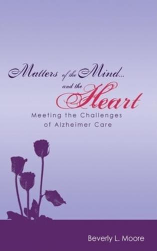 Matters of the Mind...and the Heart