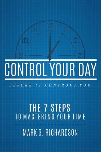 Control Your Day Before It Controls You