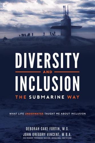 Diversity and Inclusion The Submarine Way