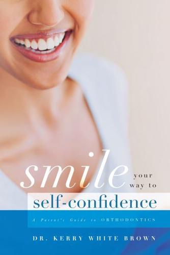 Smile Your Way To Confidence