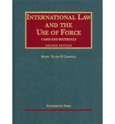 International Law and the Use of Force