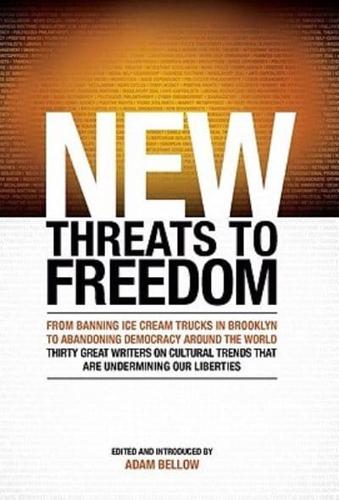 New Threats to Freedom