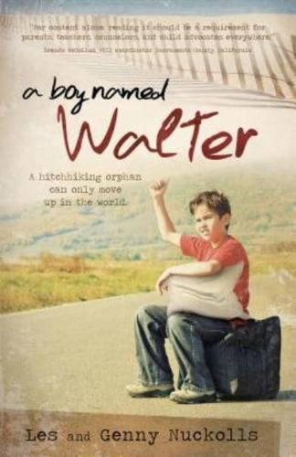 A Boy Named Walter