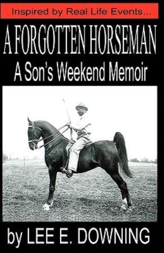 A Forgotten Horseman