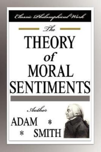 The Theory of Moral Sentiments