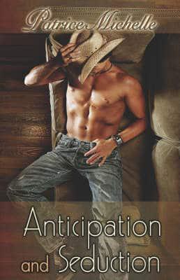 Anticipation and Seduction