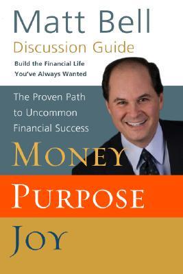 Money, Purpose, Joy