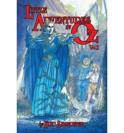 Little Adventures in Oz. Volume 2