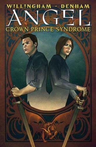Angel. The Crown Prince Syndrome