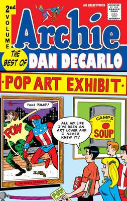 Archie. Volume 2 The Best of Dan DeCarlo