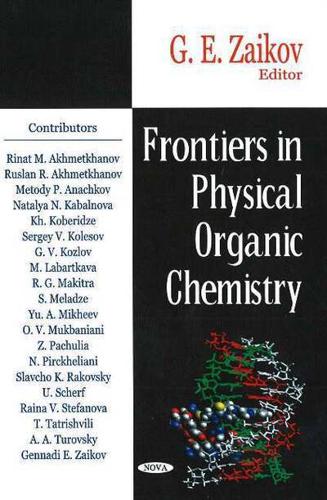 Frontiers in Physical Organic Chemistry