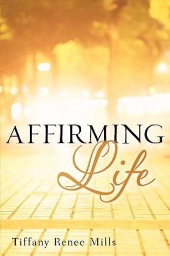 Affirming Life