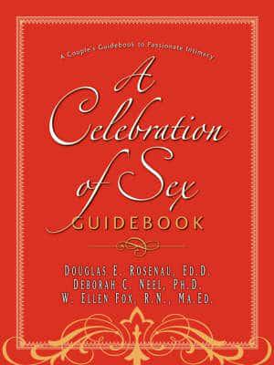 A Celebration of Sex Guidebook