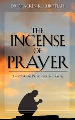 The Incense of Prayer