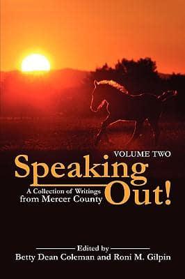 Speaking Out! a Collection of Writings from Mercer County (Part II)