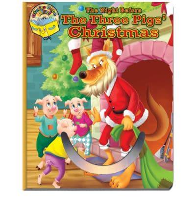 The Night Before the Three Little Pig's Christmas Deluxe Christmas Verse Book