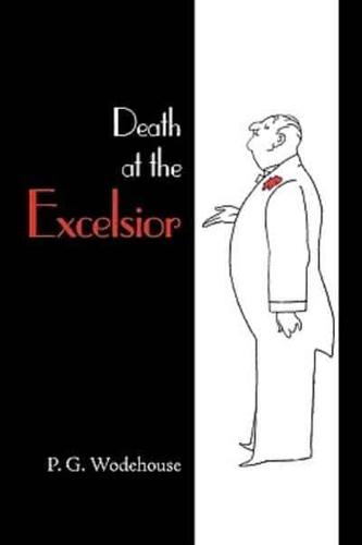 Death at the Excelsior