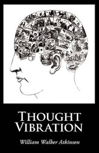 Thought Vibration, Large-Print Edition