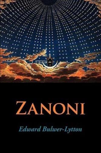 Zanoni, Large-Print Edition