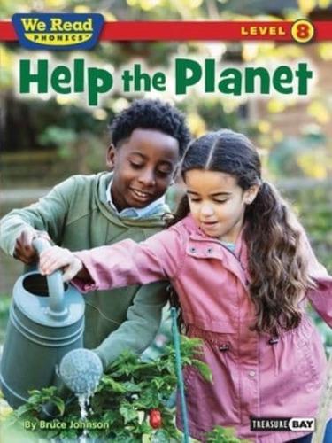 We Read Phonics: Help the Planet