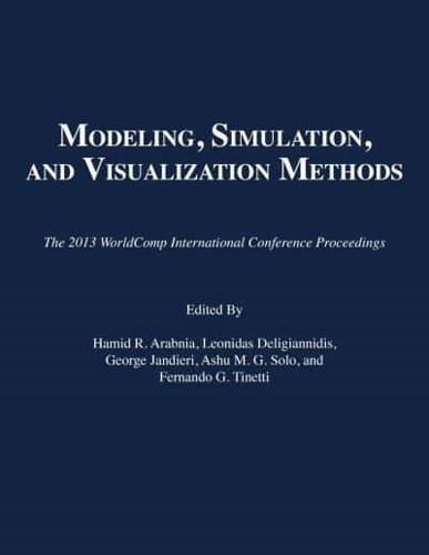 Modeling, Simulation, and Visualization Methods