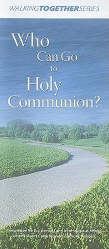 Who Can Go to Holy Communion?