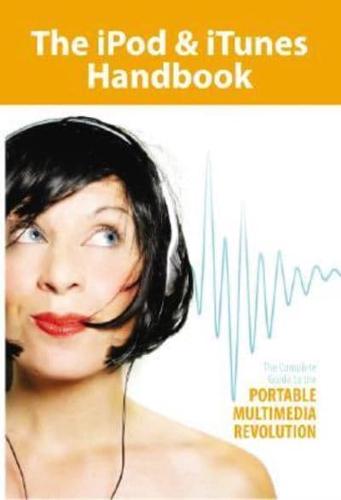 The iPod & iTunes Handbook