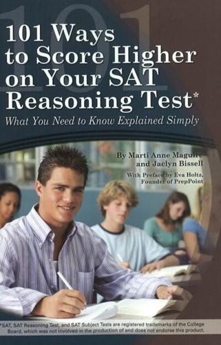 101 Ways to Score Higher on Your SAT