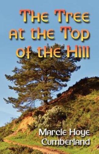 The Tree at the Top of the Hill