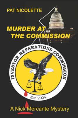 Murder at the Commission