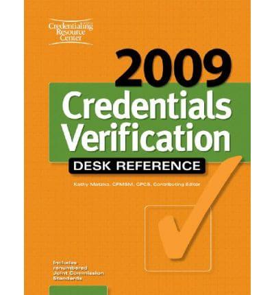 Credentials Verification Desk Reference 2009