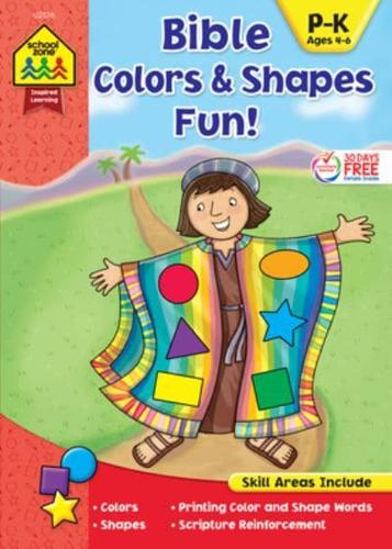 School Zone Bible Colors & Shapes Fun! Workbook
