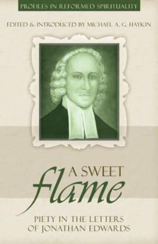 "A Sweet Flame"