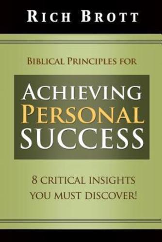 Biblical Principles for Achieving Personal Success