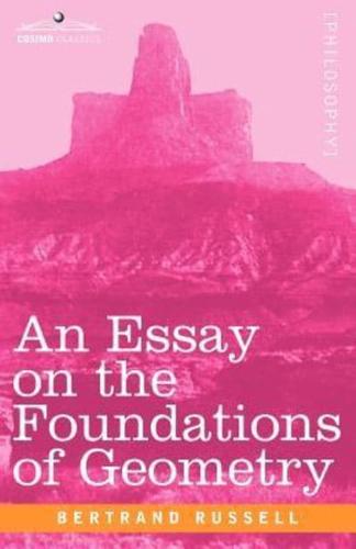 An Essay on the Foundations of Geometry