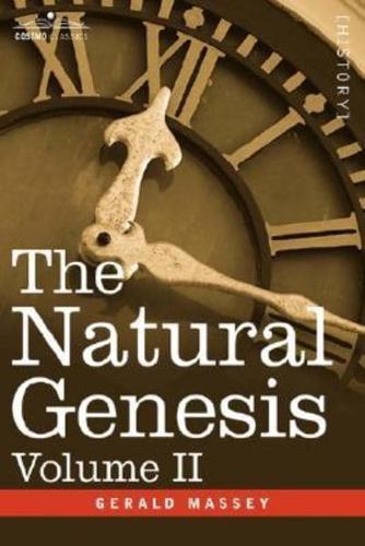 The Natural Genesis, Volume II