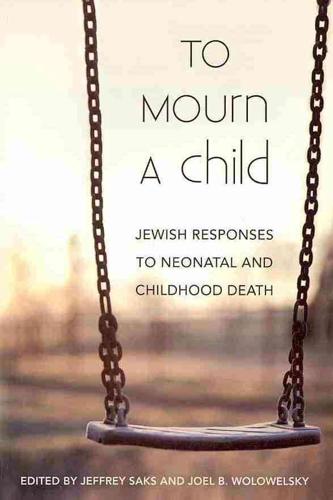 To Mourn a Child