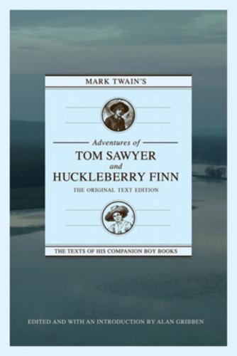 Mark Twain's Adventures of Tom Sawyer and Huckleberry Finn