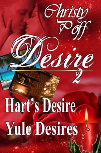 Hart's Desire & Yule Desires