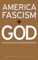 America, Fascism, and God