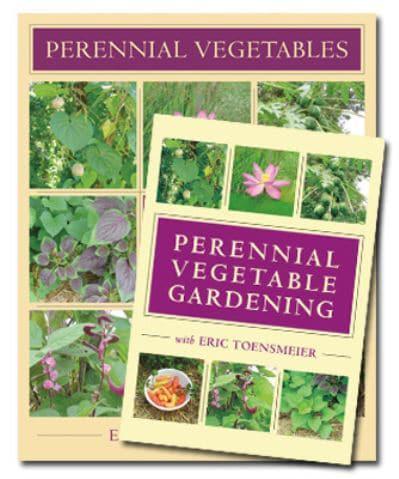 Perennial Vegetables & Perennial Vegetable Gardening With Eric Toensmeier (Book & DVD Bundle)