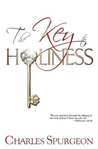 The Key to Holiness