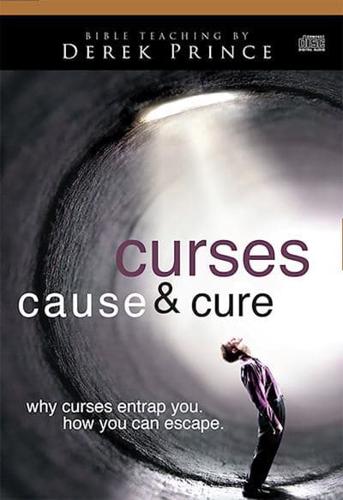 Curses Cause & Cure