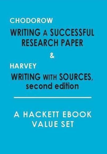 Chodorow: Writing a Successful Research Paper, and, Harvey: Writing With Sources, (2Nd Edition)