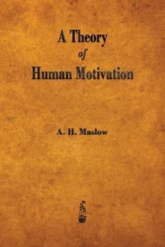 A Theory of Human Motivation