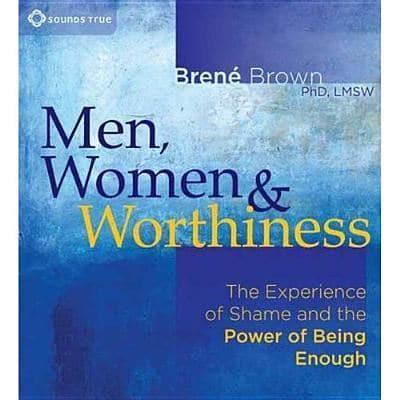 Men, Women and Worthiness