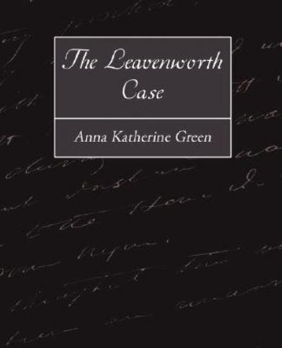 The Leavenworth Case